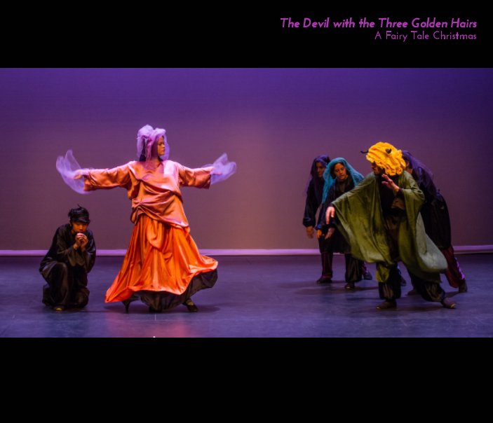 Ver The Devil with the Three Golden Hairs por Cascadia Society
