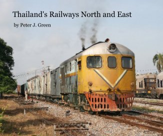 Thailand's Railways North and East book cover