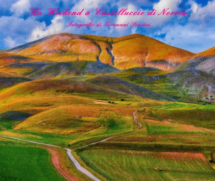 Un Weekend a Castelluccio di Norcia book cover