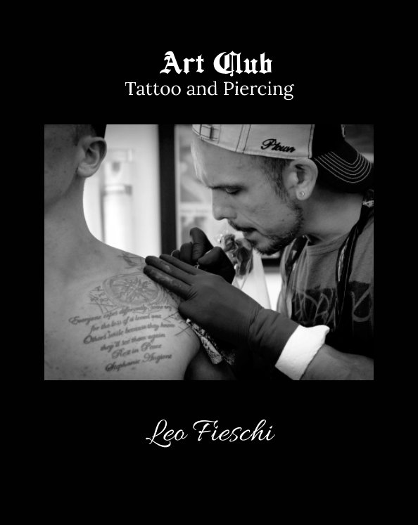 Ver Art Club Tattoo and Piercing por Leo Fieschi