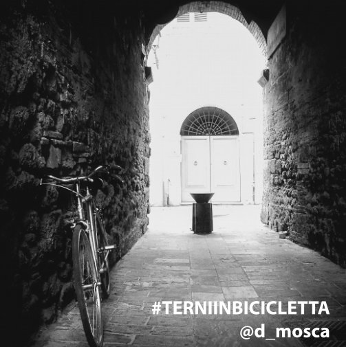 Visualizza #Terniinbicicletta di Daniele Mosca