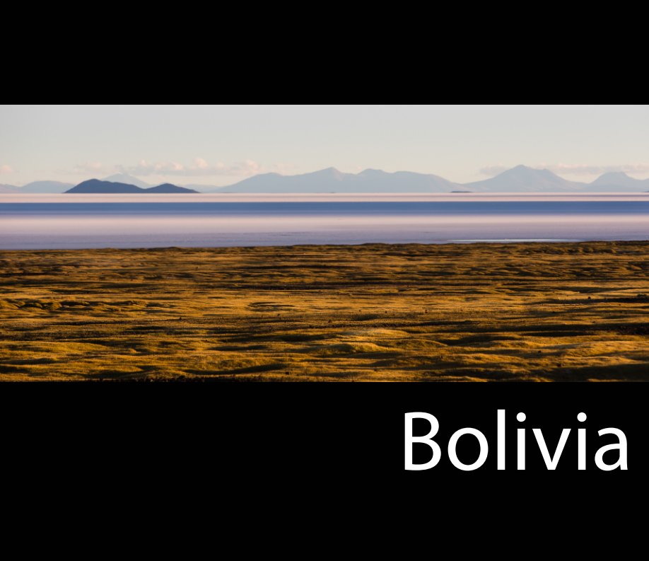View Bolivia by Vitaly Kuznetsov