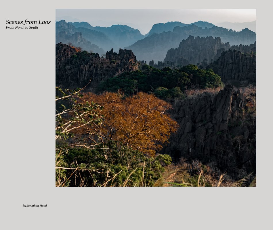 Ver Scenes from Laos From North to South por Jonathan Hood