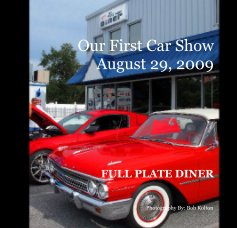 Our First Car Show August 29, 2009 book cover