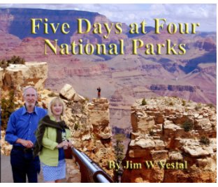 Five Days at Four National Parks book cover