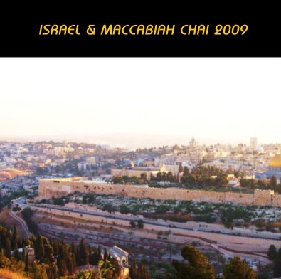 ISRAEL & MACCABIAH CHAI 2009 book cover