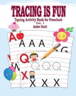 Tracing is Fun (Tracing Activity Book for Preschool)  Vol. 1 book cover