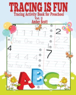 Tracing is Fun (Tracing Activity Book for Preschool) Vol. 2 book cover