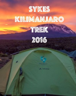 Sykes Kilimanjaro Trek 2016 book cover