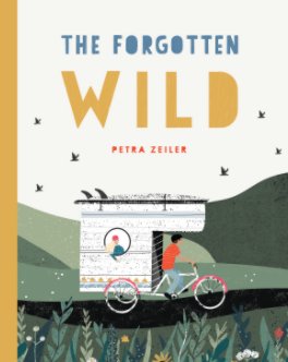 The Forgotten Wild book cover