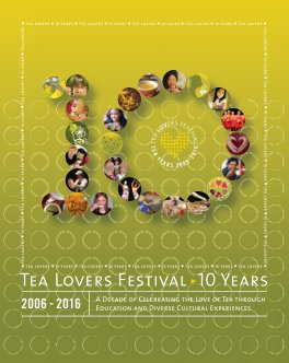 Tea Lovers Festival: 10 Years book cover