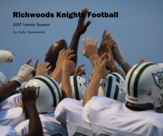 Richwoods Knights Football book cover