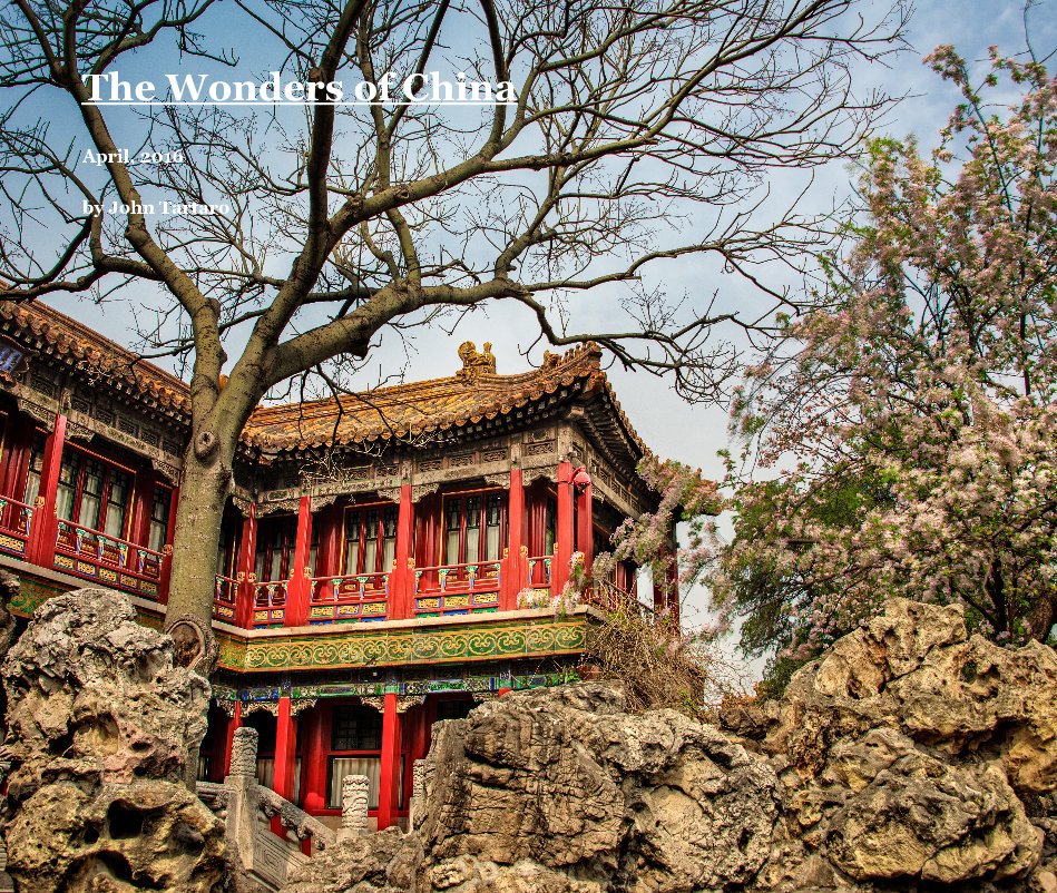 Ver The Wonders of China por John Tartaro