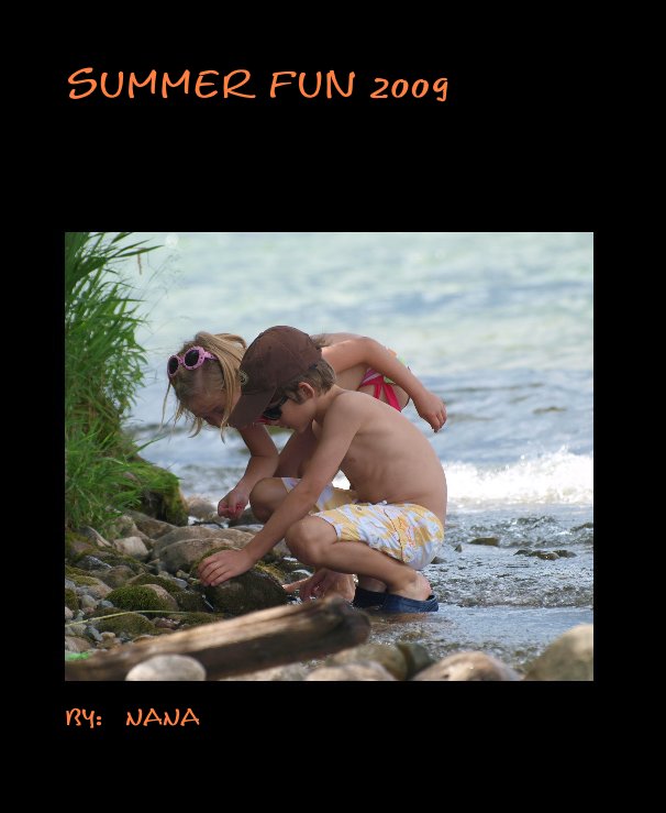Ver summer fun 2009 por BY: NANA