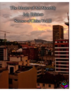 The Master of Art Monthly:July Scenes of Cities II book cover