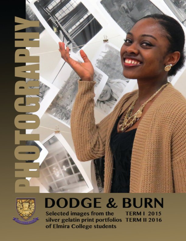 View Dodge and Burn by Elmira College Students