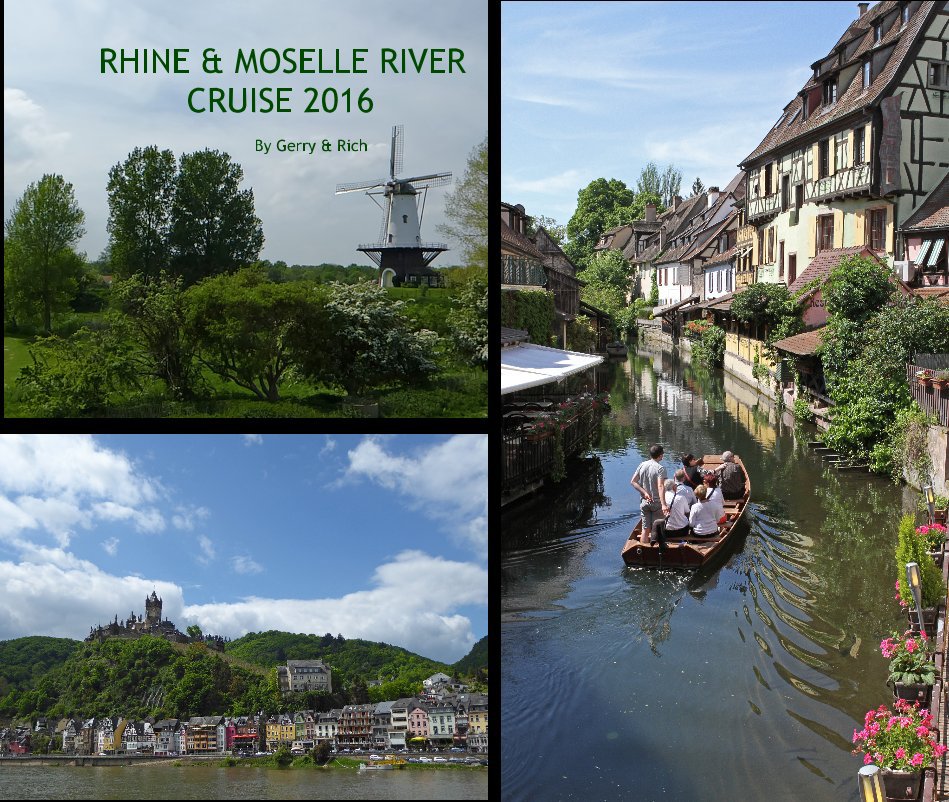 Ver RHINE & MOSELLE RIVER CRUISE 2016 By Gerry & Rich por Gerry & Rich