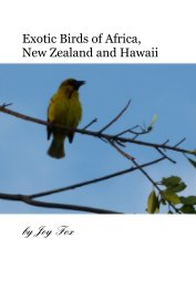 Exotic Birds of Africa, New Zealand and Hawaii book cover