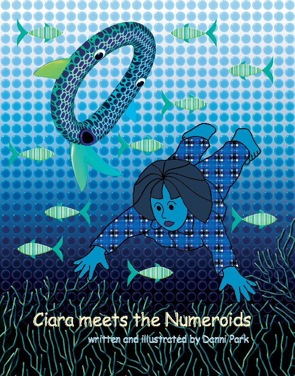Ver Ciara meets the Numeroids por Danni Park