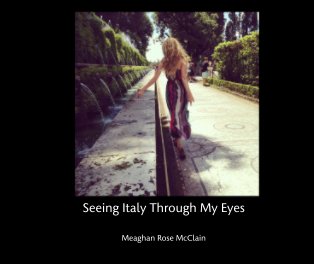 Seeing Italy Through My Eyes book cover