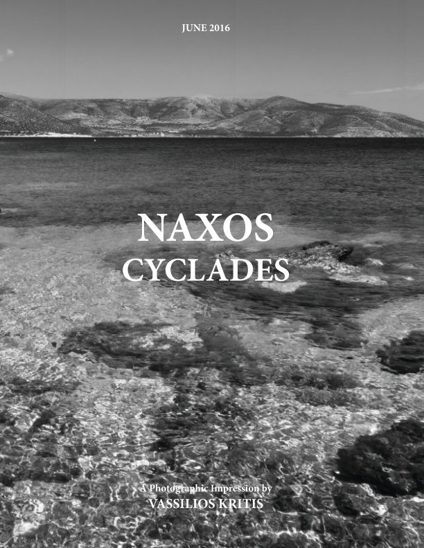 View Naxos in Monochrome by Vassily Kritis