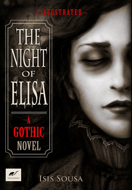 The Night of Elisa - A Gothic Novel by Isis Sousa | Blurb Books