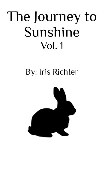 View The Journey to Sunshine by Iris Richter