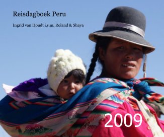 Reisdagboek Peru book cover