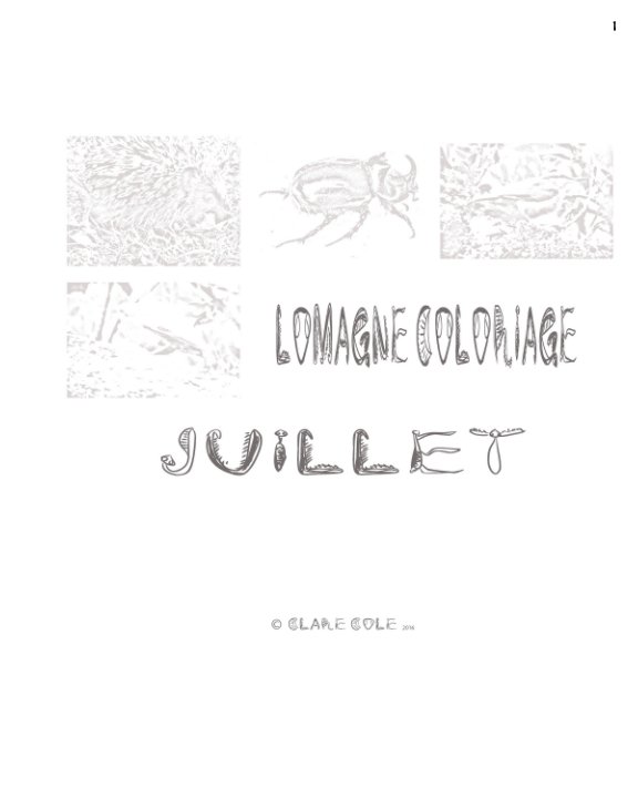 View Lomagne Coloriage Juillet by Clare Cole