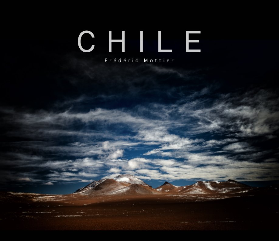 Ver Chile 2016 por Frederic Mottier