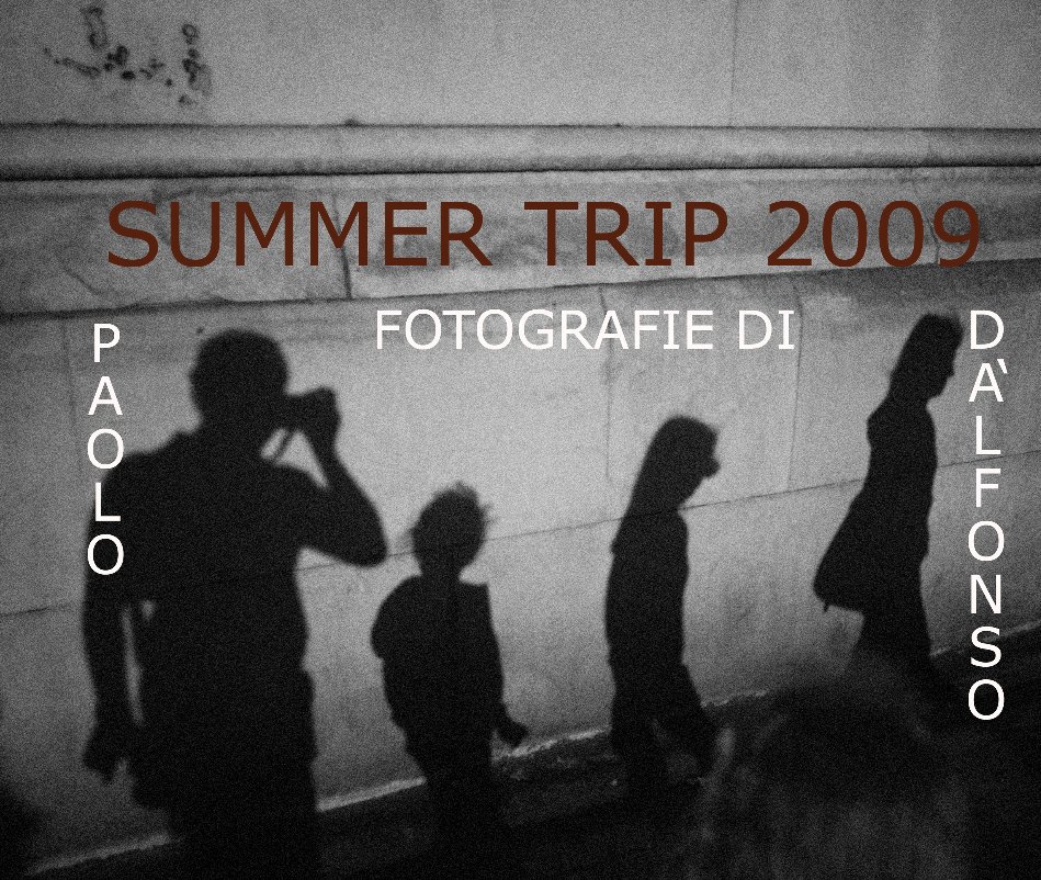 Summer trip 2009 nach Paolo D'Alfonso anzeigen