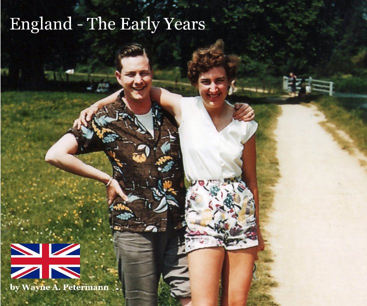 View England - The Early Years by Wayne A. Petermann