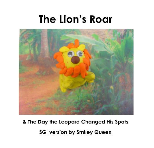 Visualizza The Lion's Roar di Smiley Queen