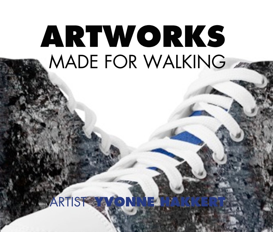 View ARTWORKS made for walking by ARTIST  YVONNE HAKKERT