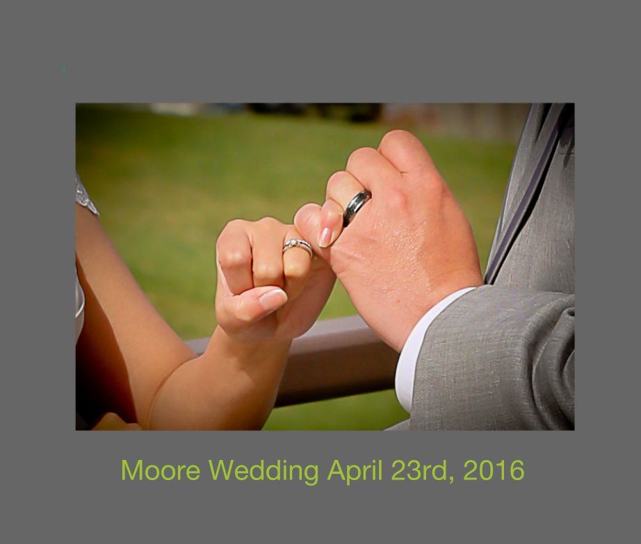 Ver .Moore Wedding April 23, 2016 por Laura Miller Blue Diamonds Photography