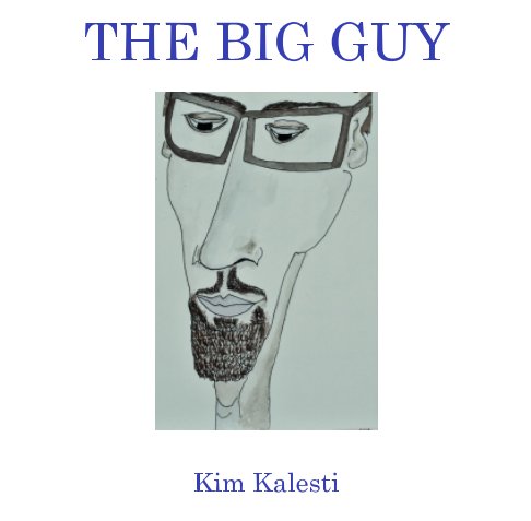 Ver The Big Guy por Kim Kalesti