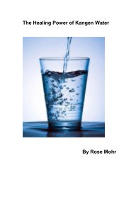 THE HEALING POWER OF KANGEN WATER book cover
