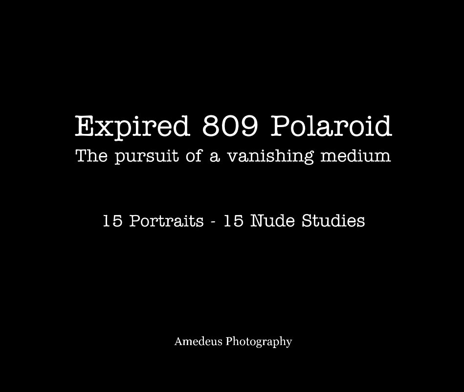 Expired 809 Polaroid nach Amedeus Photography anzeigen