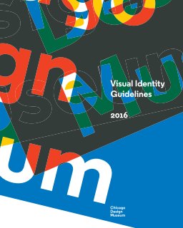 Chicago Design Museum Visual Identity Guidelines book cover