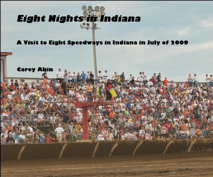 View Eight Nights in Indiana by Carey Akin