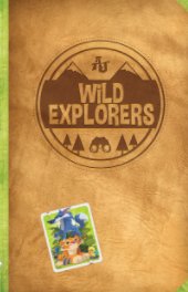 Wild Explorers Journal (hard cover) book cover