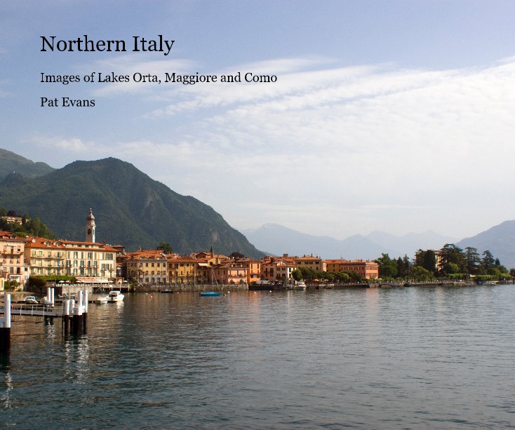 View Northern Italy by Pat Evans
