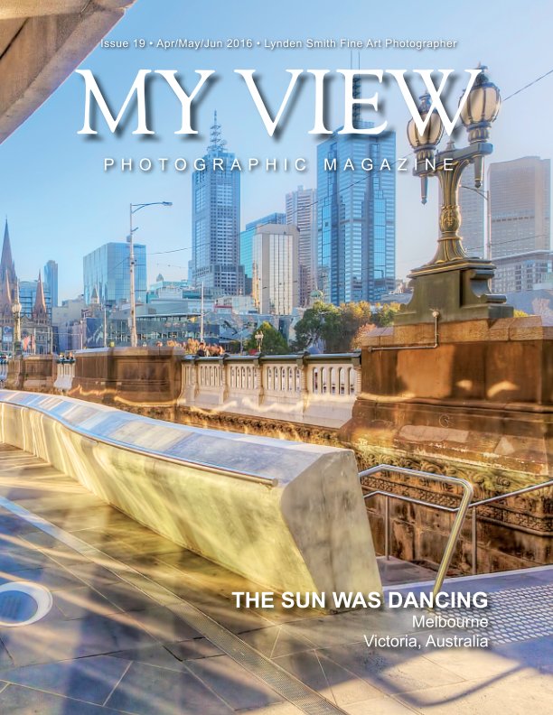 My View Issue 19 Quarterly Magazine nach Lynden Smith anzeigen
