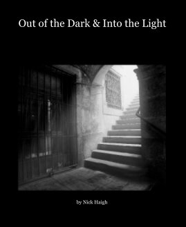 Out of the Dark & Into the Light book cover