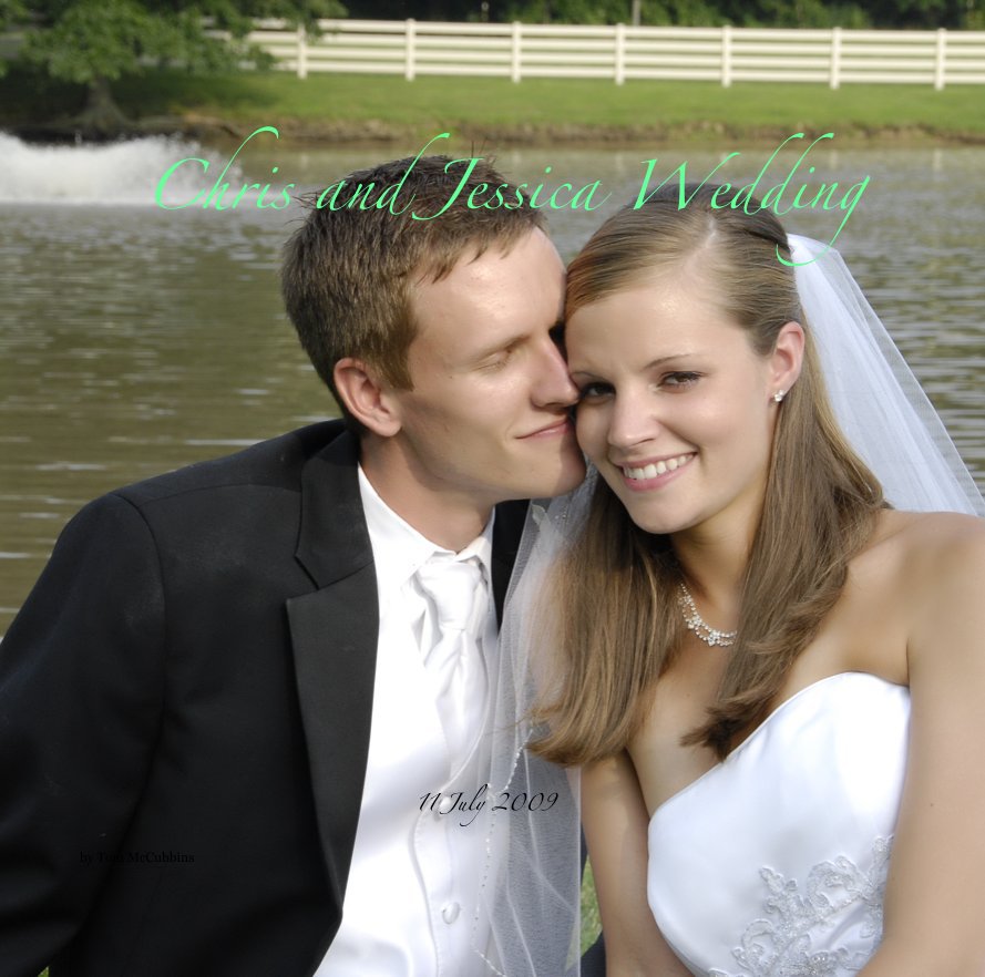 Ver Chris and Jessica Wedding por Tom McCubbins