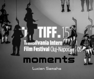 TIFF.15 - Moments book cover
