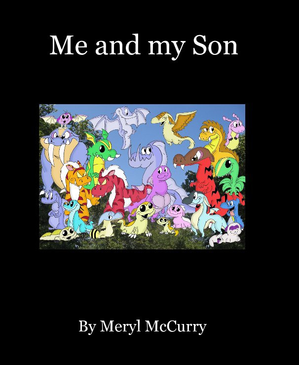 View Me and my Son by Meryl McCurry
