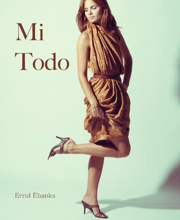 View Mi Todo by Errol Ebanks