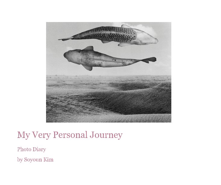 View My Very Personal Journey by Soyoun Kim