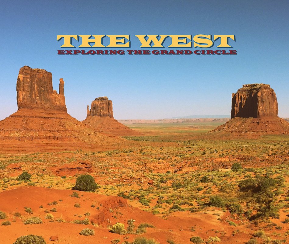 View The West by Tom